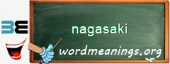 WordMeaning blackboard for nagasaki